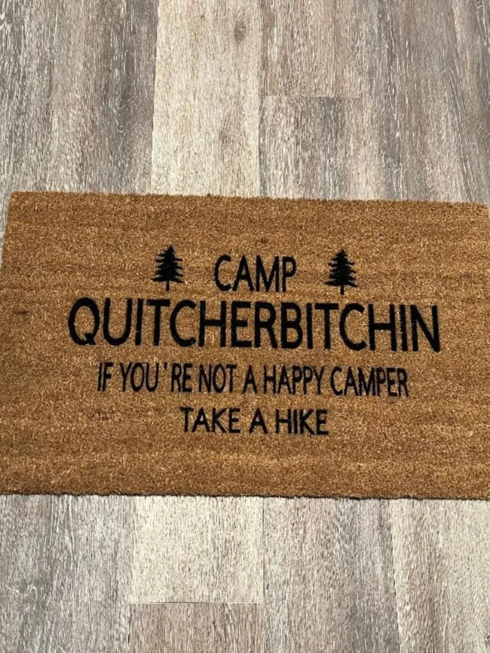Camp Quitcherbitchin decorative coir doormat